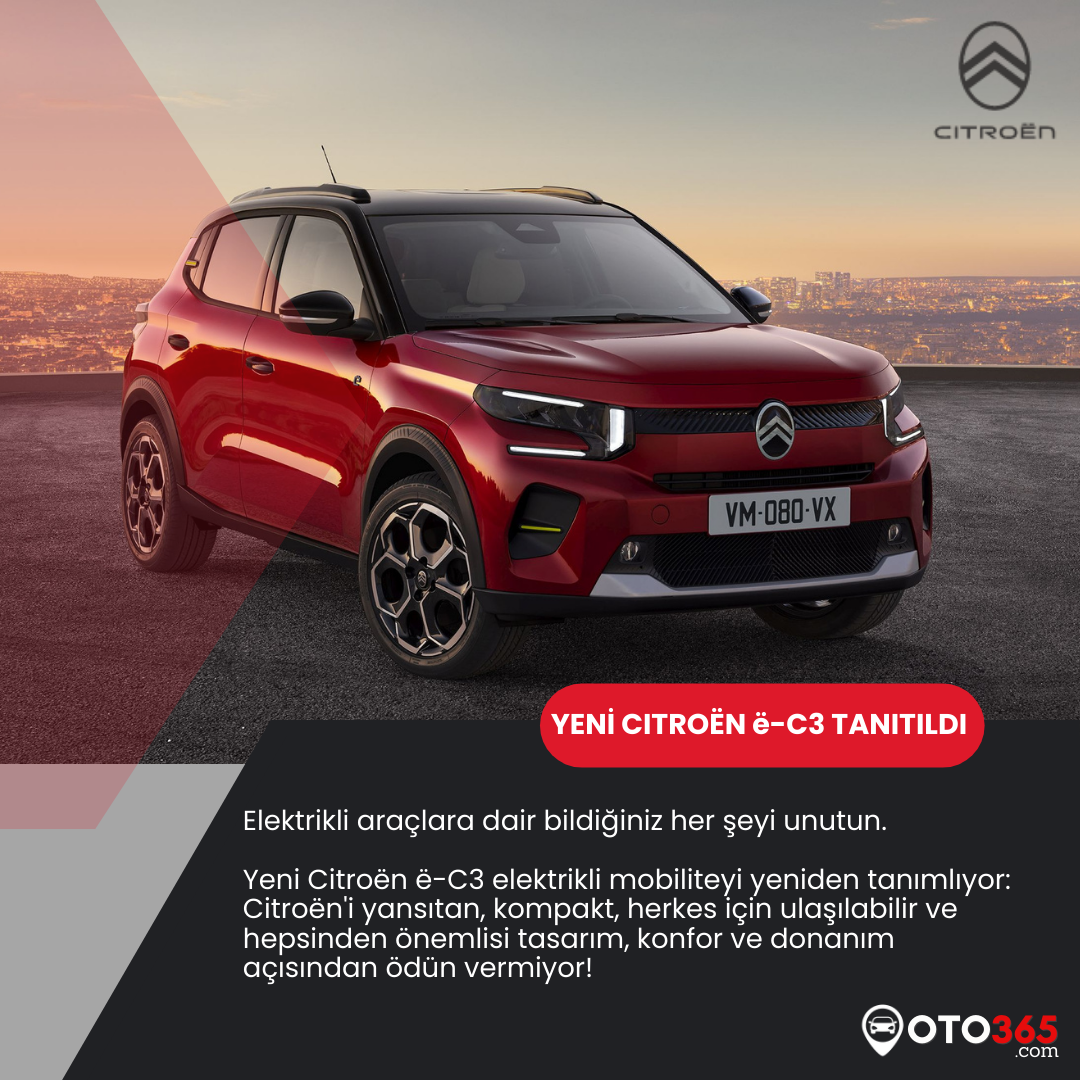 YENİ CITROËN ë-C3 TANITILDI